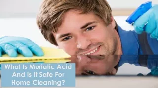 What Is Muriatic Acid And Is It Safe for house cleaning