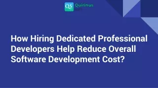 How Hiring Dedicated Professional Developers Help Reduce Overall Software Development Cost_