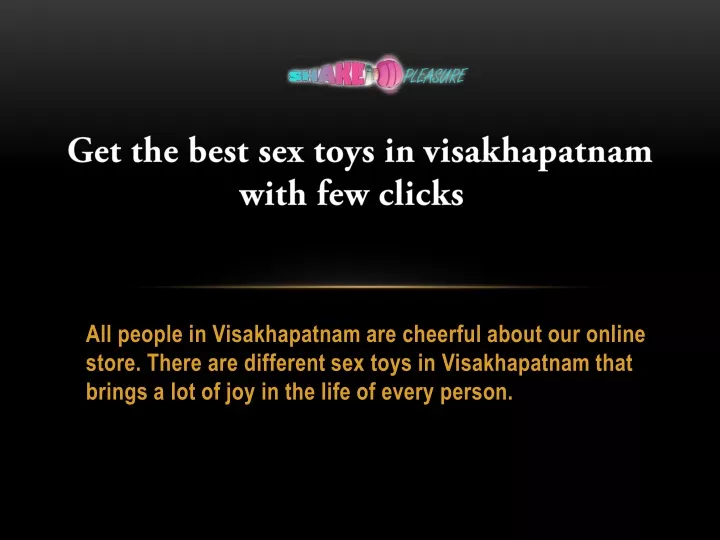 get the best sex toys in visakhapatnam with few clicks
