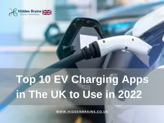 Top 10 EV Charging Apps in The UK to Use in 2022