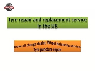 Tyre repair and replacement service in the UK