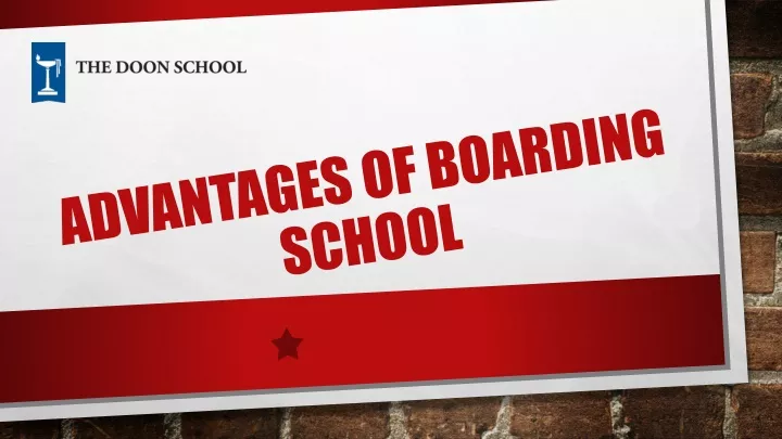 advantages of boarding school