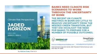 Banks Need Climate Risk Scenarios To Work Through The Uncertainty Of Bonn