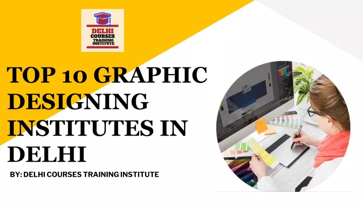 top 10 graphic designing institutes in delhi