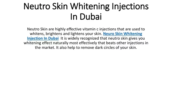 neutro skin whitening injections in dubai