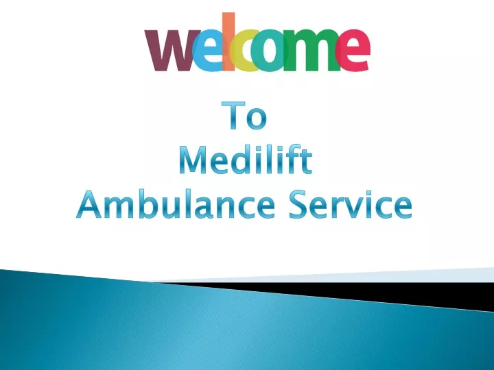 to medilift ambulance service