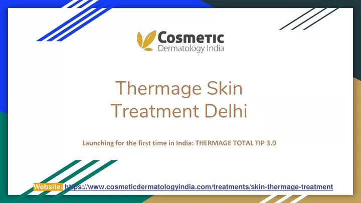 thermage skin treatment delhi