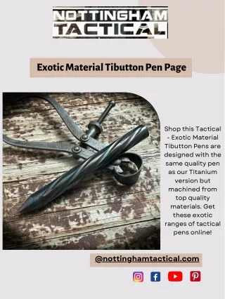 Get Tactical Exotic Material Tibutton Pen | Nottingham Tactical