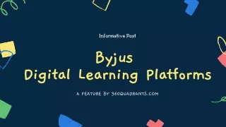 Byjus Digital Learning Platforms