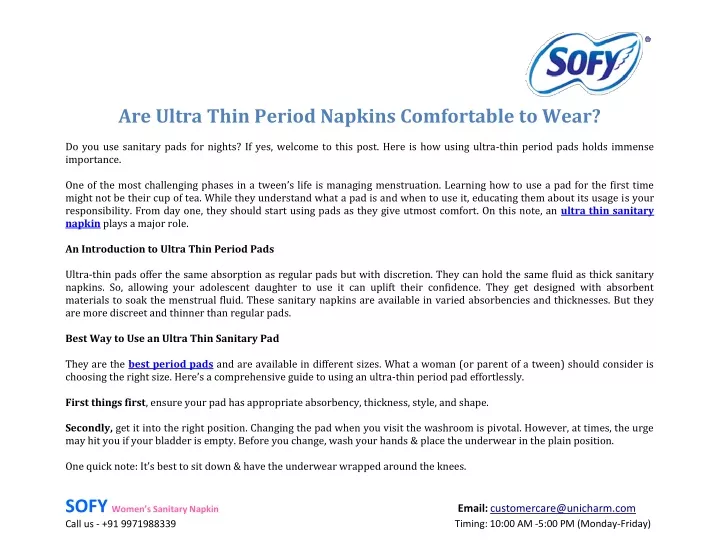 are ultra thin period napkins comfortable to wear