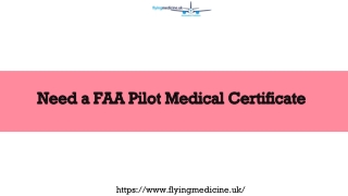 Need a FAA Pilot Medical Certificate?
