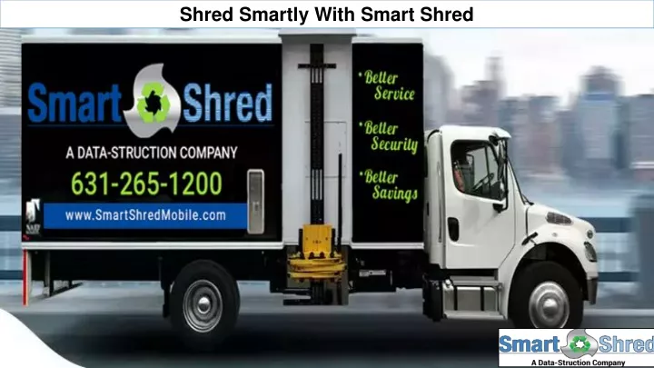 shred smartly with smart shred