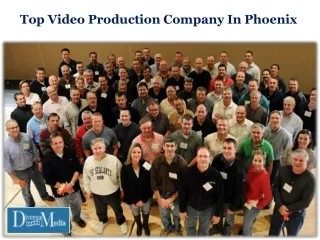 Top Video Production Company In Phoenix
