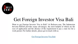 Get Foreign Investor Visa Bali | Balizero.com