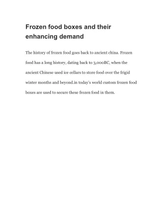 Frozen food boxes and their enhancing demand