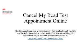Cancel My Road Test Appointment Online | Drivingcheck.co.uk