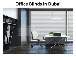 Office Blinds in Dubai