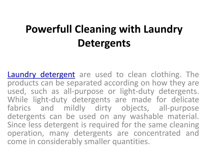powerfull cleaning with laundry detergents