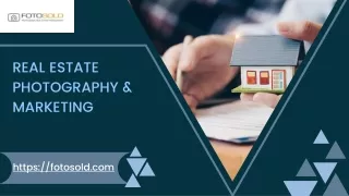 REAL ESTATE PHOTOGRAPHY & MARKETING