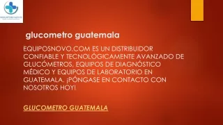 glucometro guatemala  Equiposnovo.com