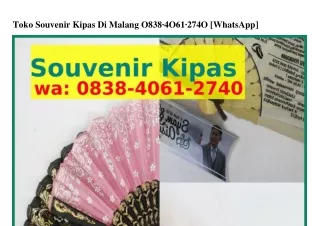 Toko Souvenir Kipas Di Malang ౦8౩8–ㄐ౦61–27ㄐ౦{WA}