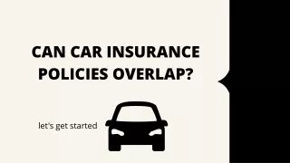 can car insurance policies overlap