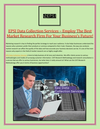 EPSI Data Collection Services – Employ The Best Market Research Firm For Your Business’s Future!