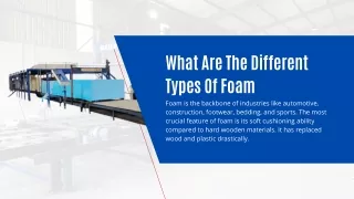 What Are The Different Types Of Foam