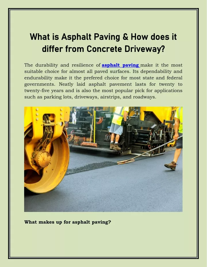 what is asphalt paving how does it what