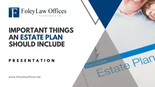 Important Things an Estate Plan Should Include