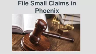 File Small Claims in Phoenix