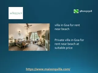 Private villa in Goa for rent near beach at suitable price