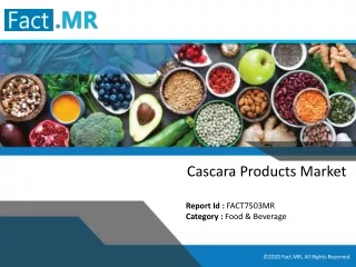 Cascara Products Market-Fact.MR