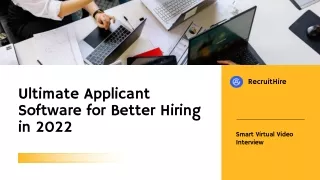 Ultimate Applicant Software for Better Hiring in 2022