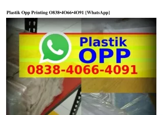 Plastik Opp Printing O8ᣮ8-ᏎOᏮᏮ-ᏎOᑫI{WA}