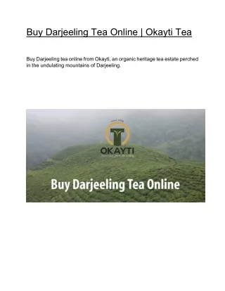 Buy Darjeeling Tea Online  | Okayti Tea