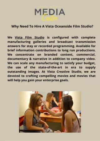 Why Need To Hire A Vista Oceanside Film Studio