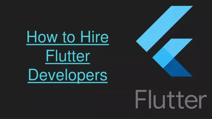 how to hire flutter developers