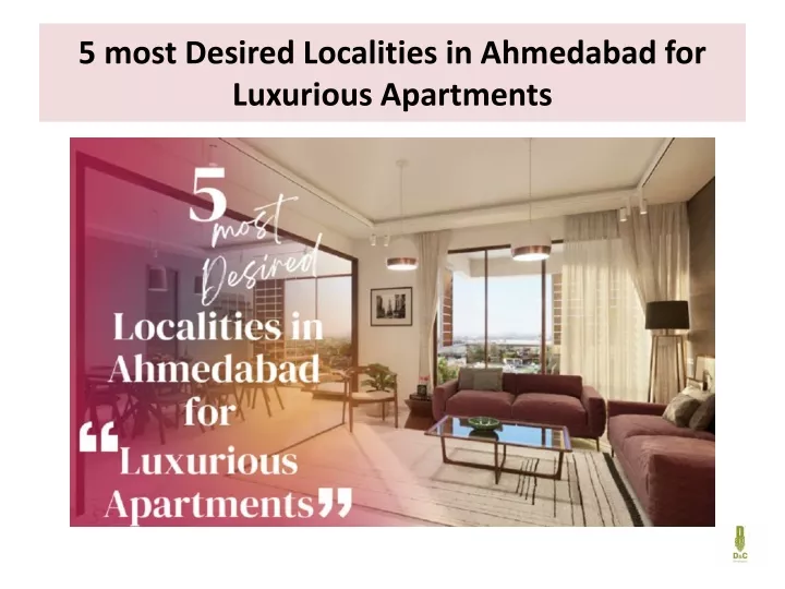 5 most desired localities in ahmedabad for luxurious apartments