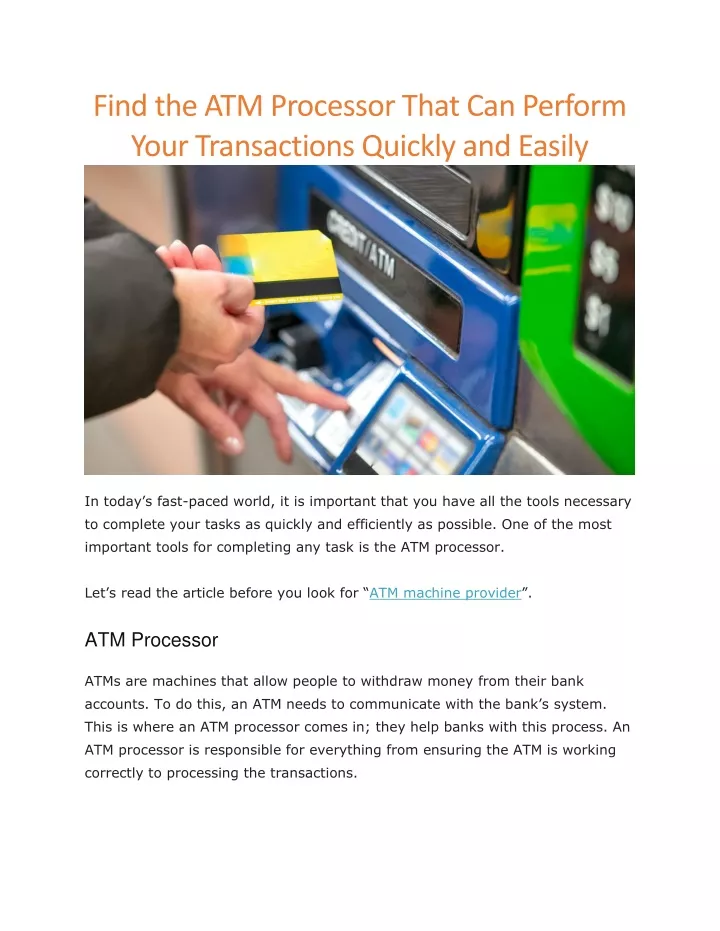 find the atm processor that can perform your