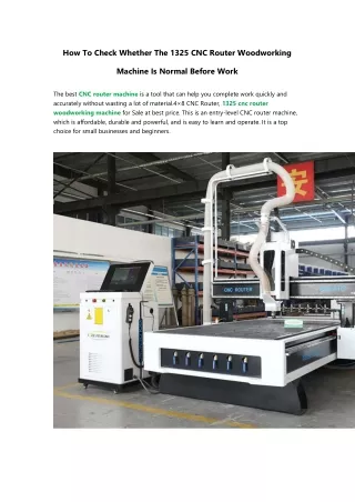 2How To Check Whether The 1325 CNC Router Woodworking Machine Is Normal Before Work
