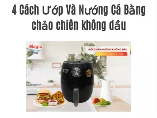 4 Cách Ướp Và Nướng Cá Bằng chảo chiên không dầu