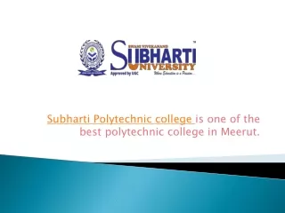 Subharti Polytechnic College