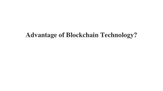 advantage of blockchain technology