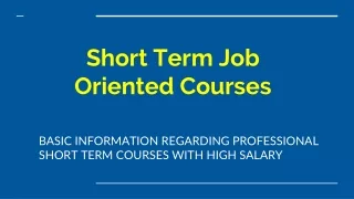 Short term Job oriented courses