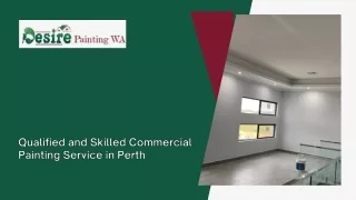 Qualified and Skilled Commercial Painting Service in Perth