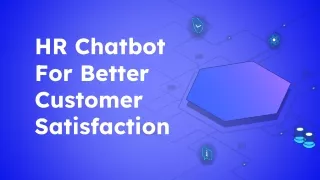 hr chatbot for better customer satisfaction