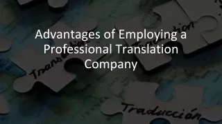 Advantages of Employing a Professional Translation Company