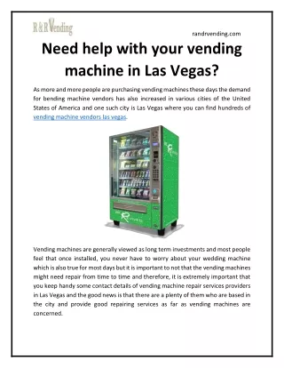 Need help with your vending machine in Las Vegas