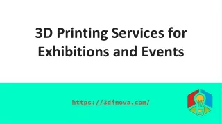 3D Printing Services for Exhibitions and Events